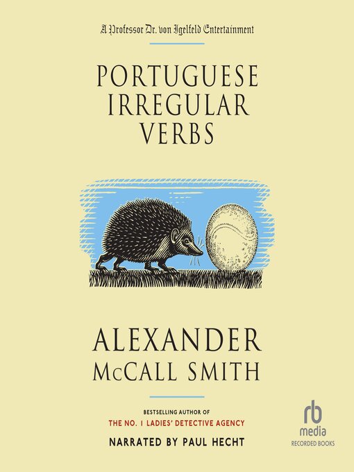 Title details for Portuguese Irregular Verbs by Alexander McCall Smith - Available